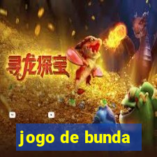 jogo de bunda